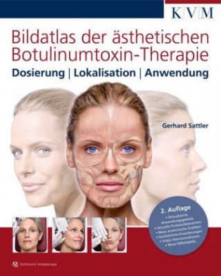 Kniha Bildatlas der ästhetischen Botulinumtoxin-Therapie Gerhard Sattler