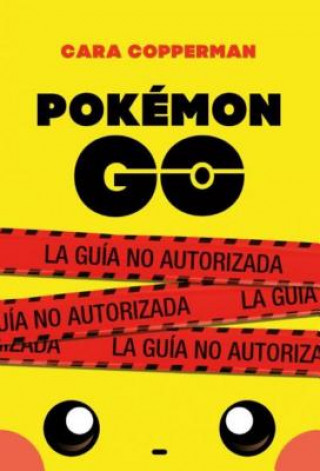 Kniha Pokemon Go Cara Copperman