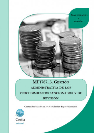 Carte Gestión administrativa del procedimiento sancionador de revisión. Certificados de profesionalidad. Asistencia en la gestión de los procedimientos trib AFRICA RODRIGUEZ GARCIA