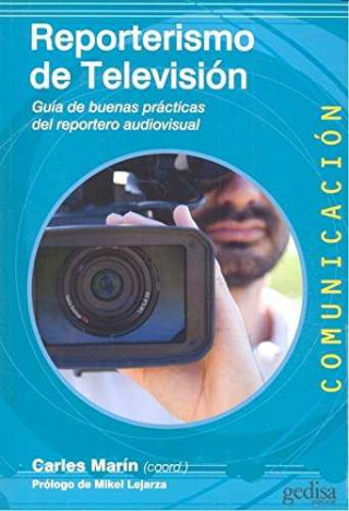 Kniha REPORTERISMO DE TELEVISIÓN 