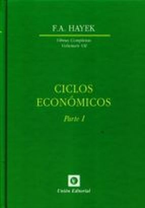 Carte CICLOS ECONÓMICOS PARTE I F.A. HAYEK