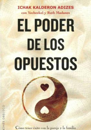 Книга Poder de Los Opuestos, El Ichak Kalderon Adizes