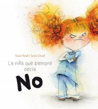 Knjiga La Nina Que Siempre Decia No Swan Meralli