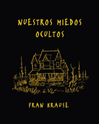 Kniha Nuestros Miedos Ocultos Fran Krause
