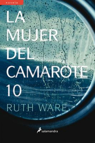 Книга La mujer del camarote 10 Ruth Ware