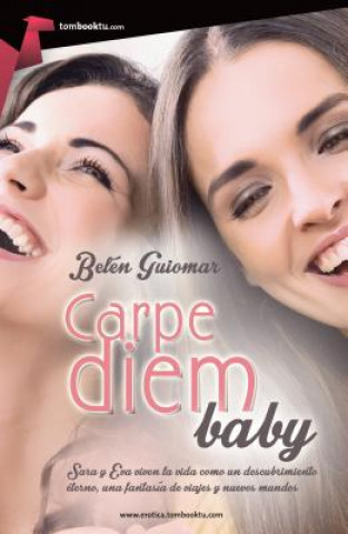 Kniha SPA-CARPE DIEM BABY Belen Guiomar Alcazar