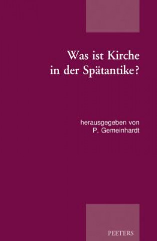Kniha GER-WAS IST KIRCHE IN DER SPAT P. Gemeinhardt