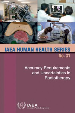 Buch Accuracy Requirements and Uncertainties in Radiotherapy International Atomic Energy Agency
