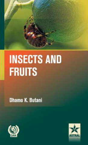 Libro Insects and Fruits Dhamo K. Butani