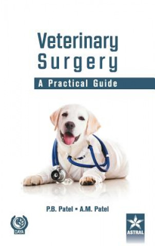 Kniha Veterinary Surgery P. B. Patel