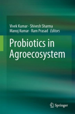 Kniha Probiotics in Agroecosystem Vivek Kumar