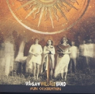 Audio Sun Celebration, 2 Audio-CDs Warsaw Village Band
