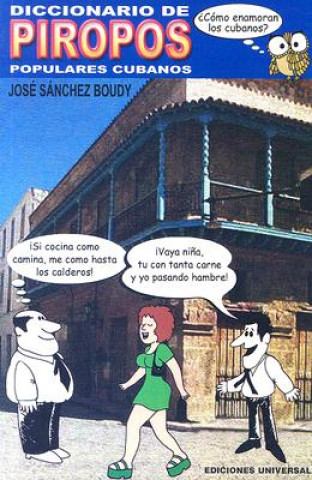 Carte Diccionario de Piropos Populares Cubanos José Sánchez Boudy