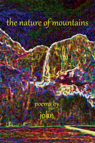 Book Nature of Mountains John Peterson