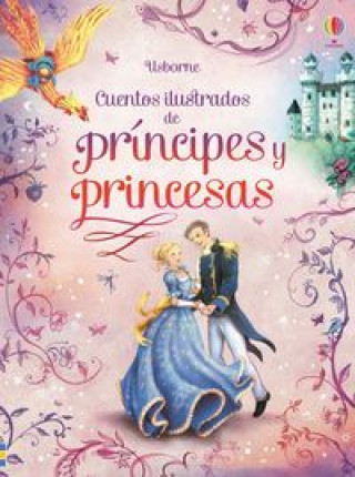 Kniha Cuentos ilustrados de príncipes y princesas 