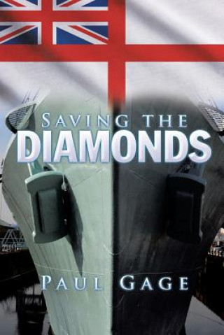 Kniha Saving the Diamonds Paul Gage