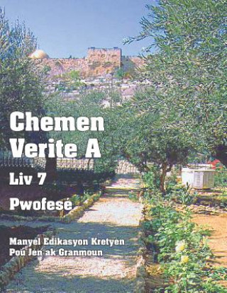 Kniha Chemen Verite A - Liv 7 - Pwofes Patricia Picavea