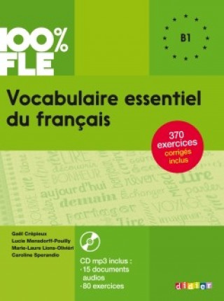 Carte 100% FLE Vocabulaire essentiel du français (B1) Crepieux Gael