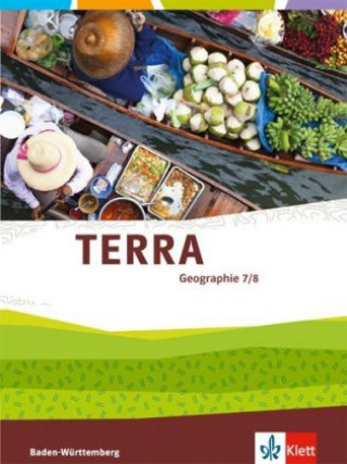 Książka TERRA Geographie 7/8. Ausgabe Baden-Württemberg 