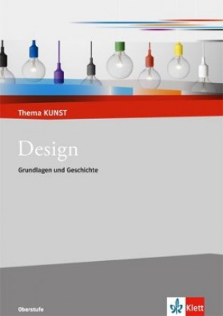 Knjiga Design. Grundlagen - Theorie - Praxis Thomas Bickelhaupt