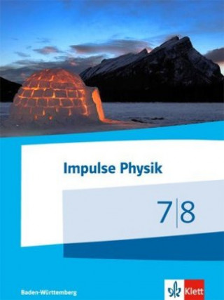 Kniha Impulse Physik 7/8. Ausgabe Baden-Württemberg 