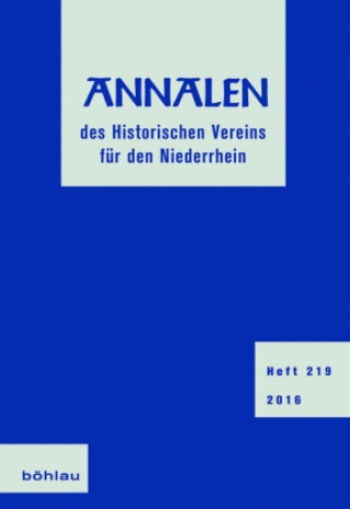 Книга Annalen des Historischen Vereins für den Niederrhein Historischer Verein für den Niederrhein