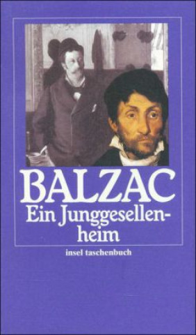 Könyv Ein Junggesellenheim Honoré De Balzac