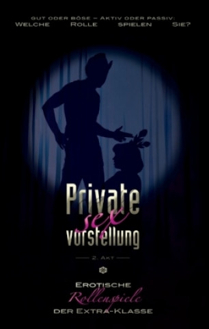 Книга Private Sexvorstellung - 2. Akt Diane Bertini