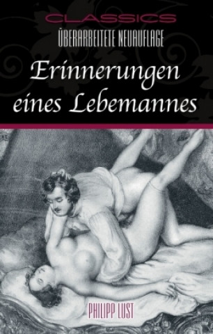 Livre Erinnerungen eines Lebemannes Philipp Lust