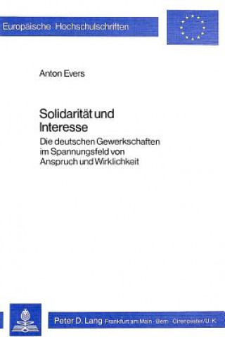 Kniha Solidaritaet und Interesse Anton Evers