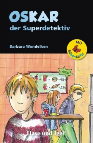 Carte Oskar, der Superdetektiv / Silbenhilfe Barbara Wendelken