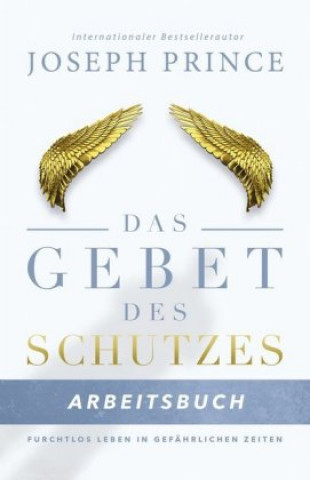 Buch Das Gebet des Schutzes - Arbeitsbuch Joseph Prince