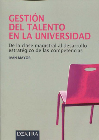 Kniha GESTION DEL TALENTO EN LA UNIVERSIDAD 