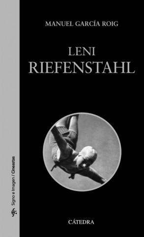 Kniha Leni Riefenstahl MANUEL GARCIA ROIG