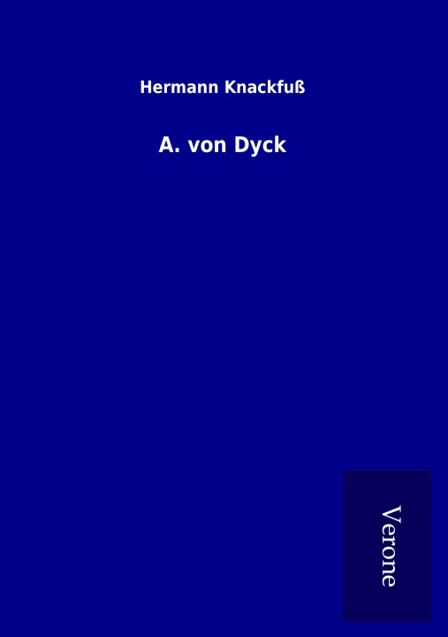 Kniha A. von Dyck Hermann Knackfuß