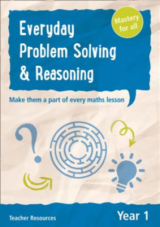 Könyv Year 1 Everyday Problem Solving and Reasoning Keen Kite Books