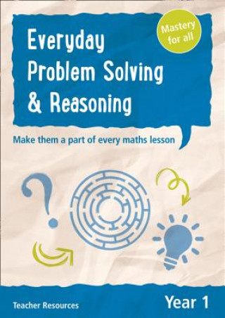 Kniha Year 1 Everyday Problem Solving and Reasoning Keen Kite Books