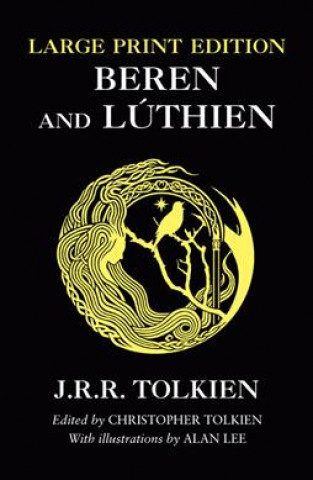Knjiga Beren and Luthien John Ronald Reuel Tolkien
