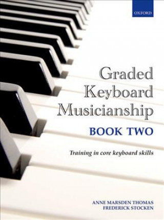 Carte Graded Keyboard Musicianship Book 2 Anne Marsden Thomas