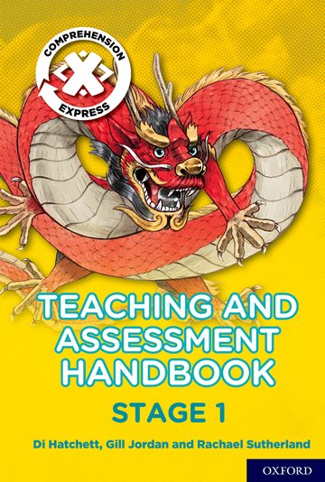 Carte Project X Comprehension Express: Stage 1 Teaching & Assessment Handbook Rachael Sutherland