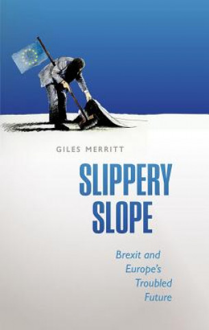 Knjiga Slippery Slope GILES MERRITT