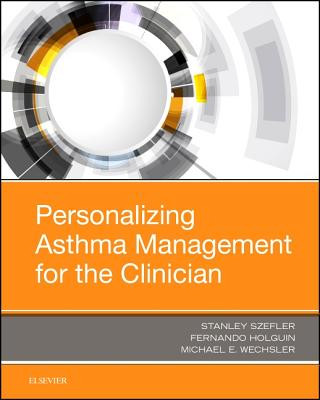 Könyv Personalizing Asthma Management for the Clinician Stanley J. Szefler