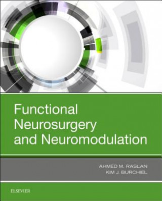 Könyv Functional Neurosurgery and Neuromodulation Kim J. Burchiel