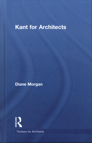 Carte Kant for Architects Diane Morgan