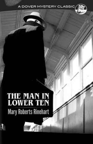 Carte Man in Lower Ten Mary Roberts Rinehart