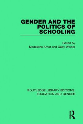 Book Gender and the Politics of Schooling 