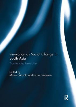 Könyv Innovation as Social Change in South Asia 