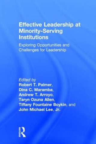 Book Effective Leadership at Minority-Serving Institutions 