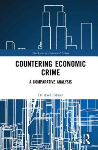 Książka Countering Economic Crime Axel Palmer