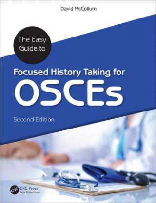 Könyv Easy Guide to Focused History Taking for OSCEs MCCOLLUM